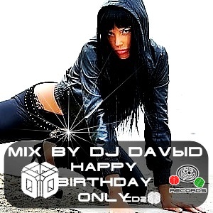 Dj DaVыD - Happy Birthday Only-Exclusive.ru (Radio Edit)(CD2)