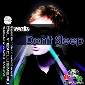 Absente - Don't Sleep Mix