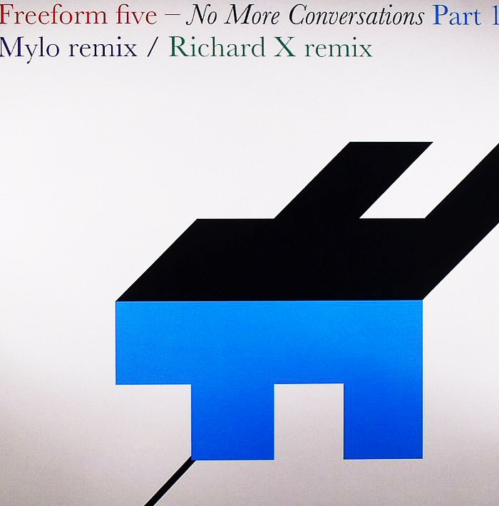 Freeform Five - No More Conversations (Mylo Remix)
