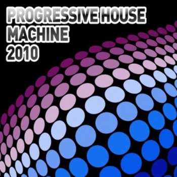VA-Progressive House Machine 2010