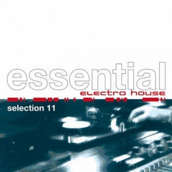 VA-Essential Electro House Selection 11