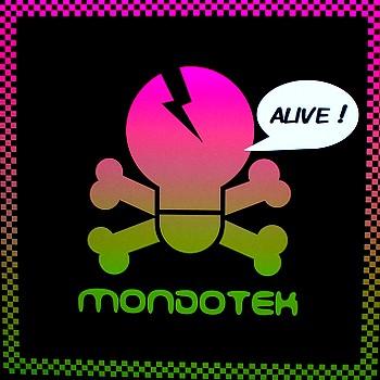 Mondotek - Alive! (PH Electro Remix)