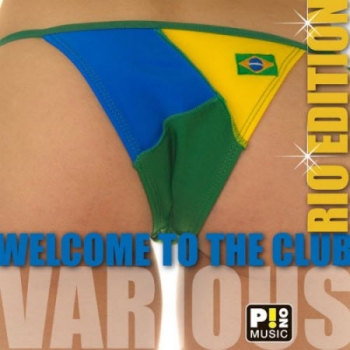 VA-Welcome To The Club - Rio Edition (2010)