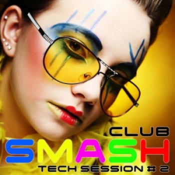 VA-Smash Club - Tech Session #2 (2010)