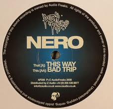 Nero - Bad Trip