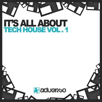 It's All About: Tech House Vol 1 2010