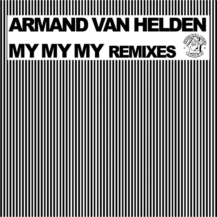 Armand Van Helden - My My My (Klaas Remix)