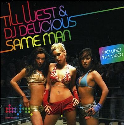 Till West && DJ Delicious - Same Man (Original Mix)