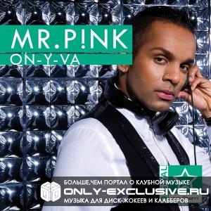 Mr. P!nk - OnyVa (Club Mix)