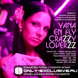Yana En Fly - Crazzzy loverzzz (Mix)