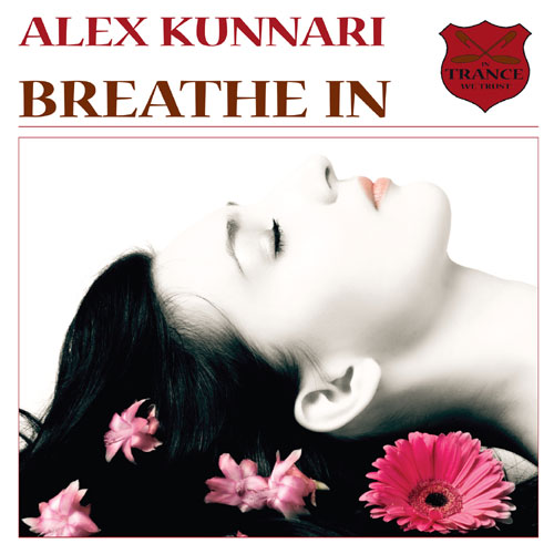Alex Kunnari - Breathe In (Joonas Hahmo Remix)