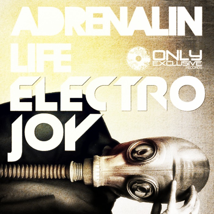 Adrenalin Life - Electro Joy
