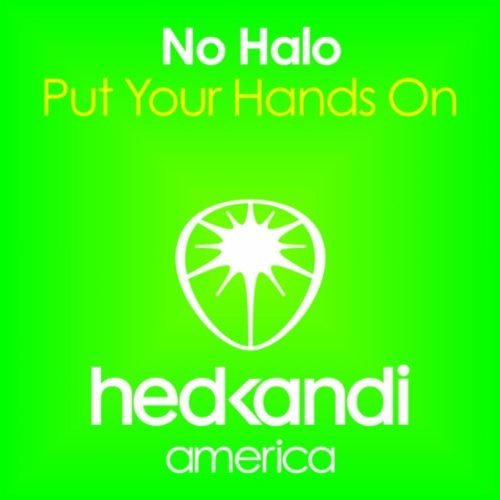 No Halo - Put Your Hands On (Extended Mix)