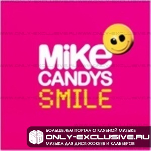 Mike Candys - Smile (Deluxe Version)