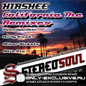 Hirshee - California (Soundpusher Remix)