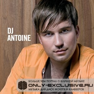 Dj Antoine - Entourage (Original Mix)