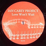 Ian Carey Project - Love Won't Wait (Good Guys Mix)