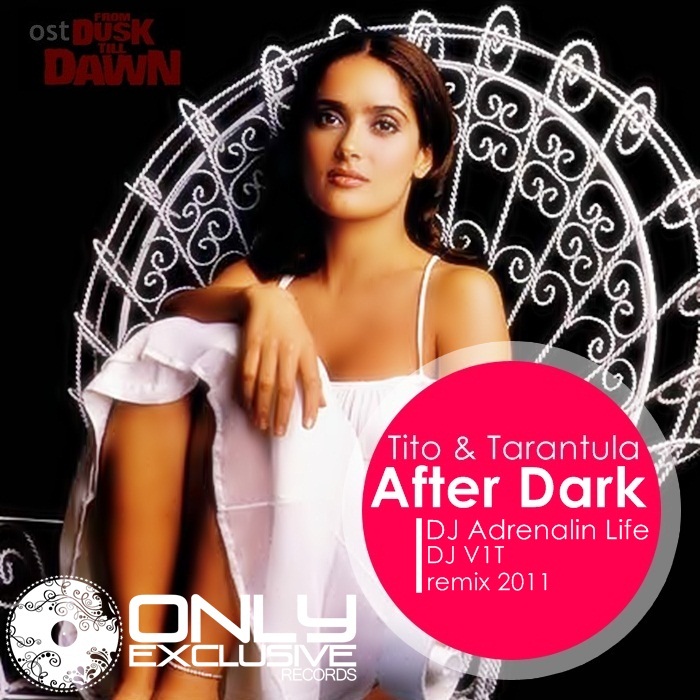 Tito & Tarantula - After Dark (DJ V1t & DJ Adrenalin Life Remix)