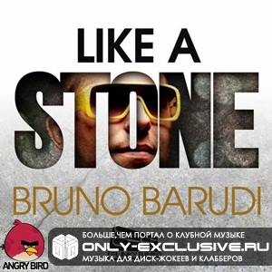 Bruno Barudi - ﻿Like a Stone (Original Mix)