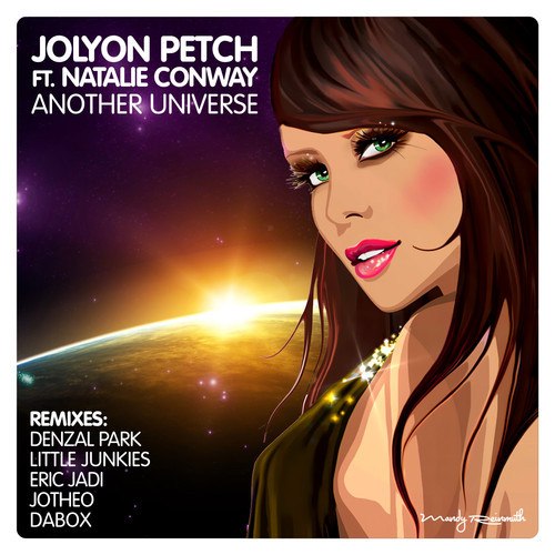 Jolyon Petch feat. Natalie Conway - Another Universe (Denzal Park Club Mix)