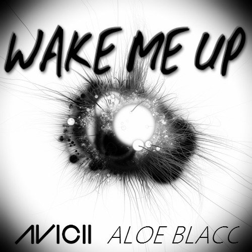 Avicii Feat. Aloe Blacc –  Wake me up (DJ Prezident & Syntheticsax remix)