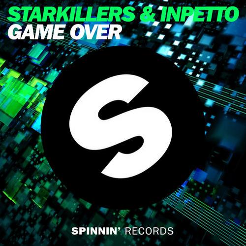 Starkillers, Inpetto – Game Over (Original Mix)