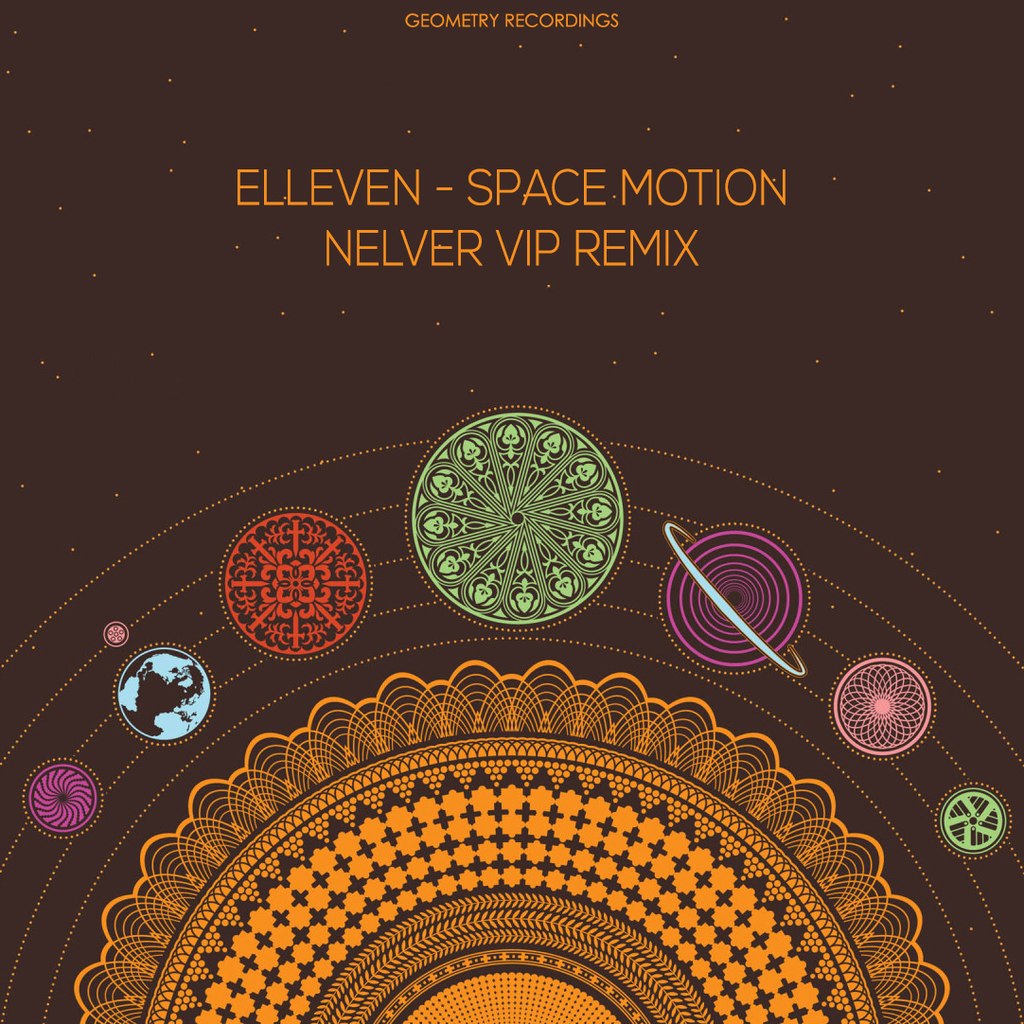Elleven - Space Motion (Nelver VIP Remix)