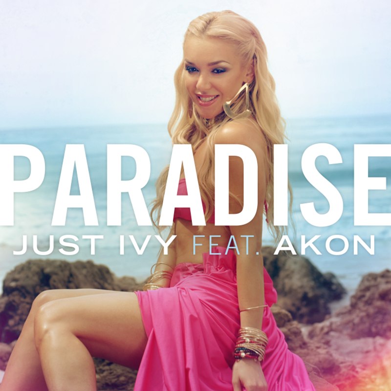 Just Ivy feat. Akon –  Paradise (Starkillers Extended Mix)