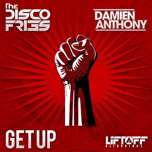 Disco Fries & Damien Anthony - Get Up (Original Mix)