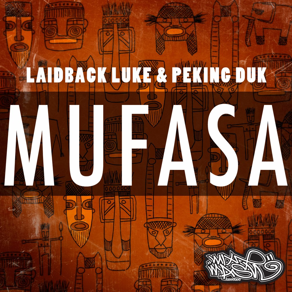 Laidback Luke, Peking DuK – Mufasa (Original Mix)