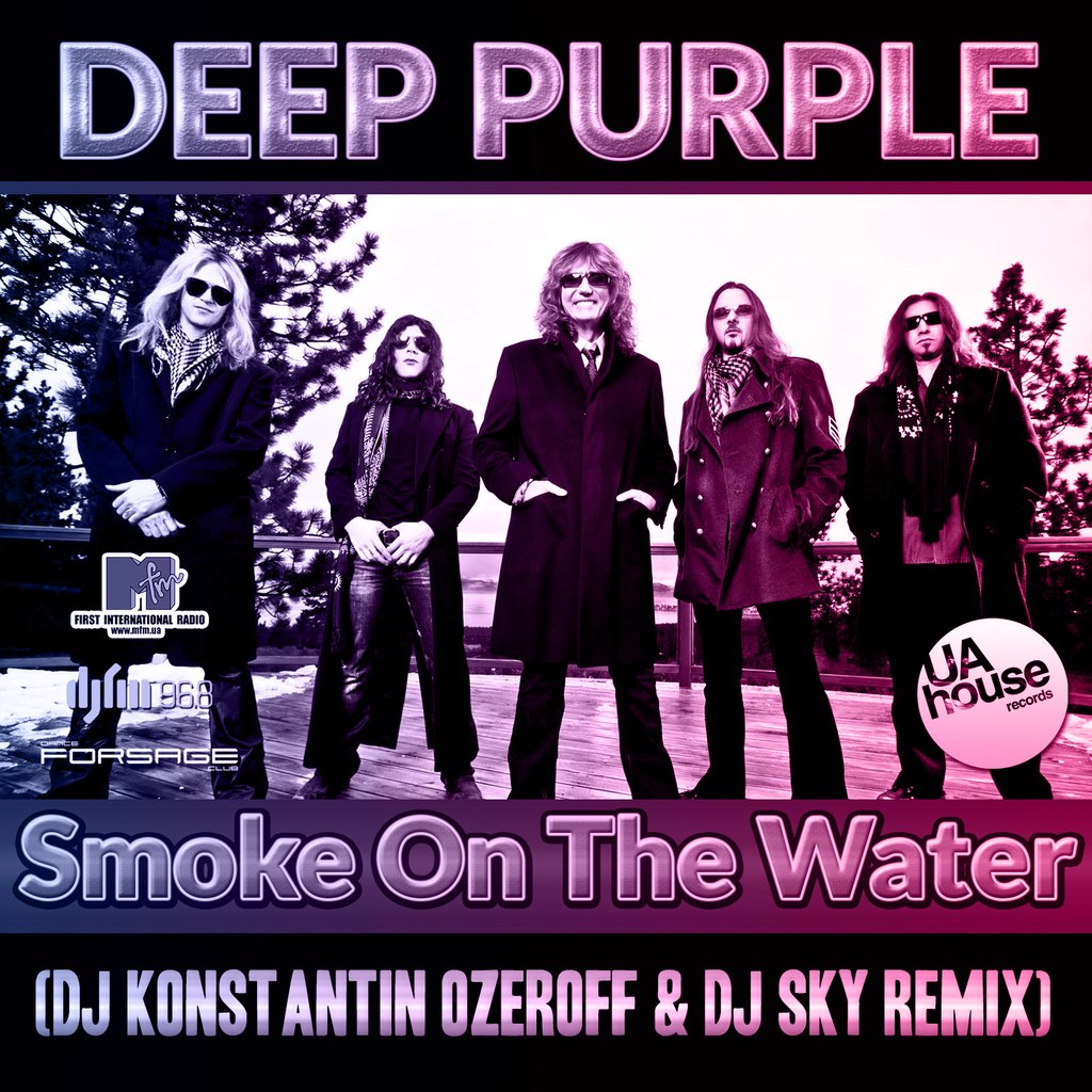 Deep Purple - Smoke On The Water (DJ Ozeroff & DJ Sky Remix)