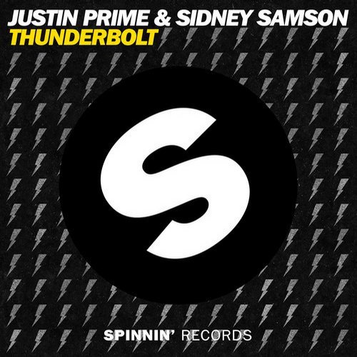 Sidney Samson, Justin Prime – Thunderbolt (Original Mix)