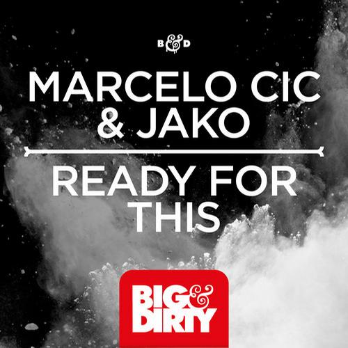 Jako, Marcelo CIC - Ready For This (Original Mix)
