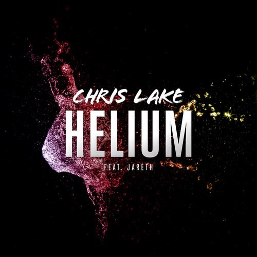 Chris Lake feat. Jareth – Helium (Original Mix)