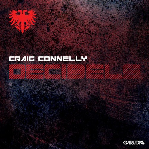 Craig Connelly - Decibels (Original Mix)