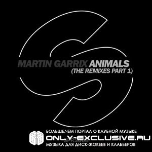 Martin Garrix – Animals (Oliver Heldens Remix)