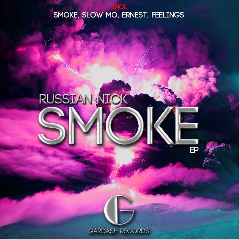 Russian Nick - Smoke (Original Mix)
