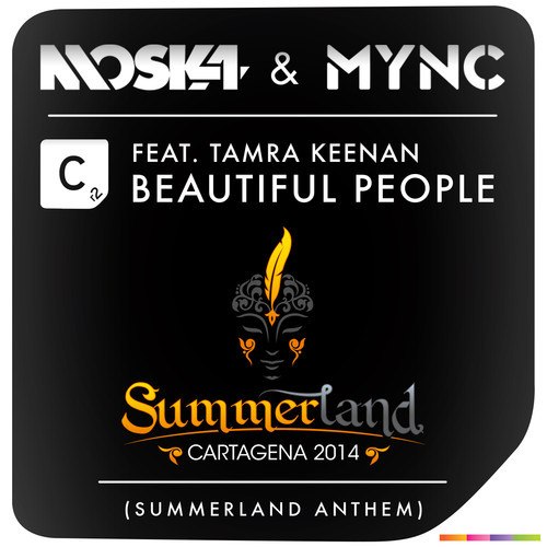 MYNC, Moska feat. Tamra Keenan – Beautiful People (Summerland Anthem) (Original Mix)