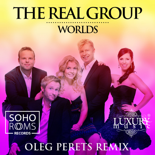 The Real Group - Worlds (Oleg Perets Remix)