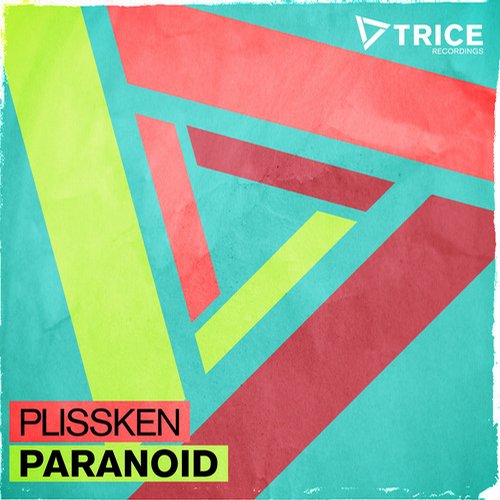 Plissken - Paranoid (Original Mix)